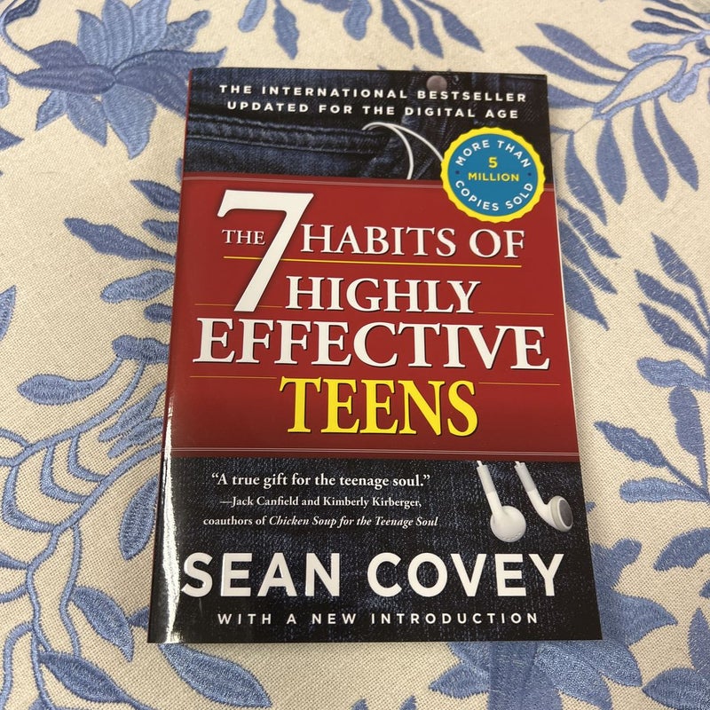 The 7 Habits of Highly Effective Teens