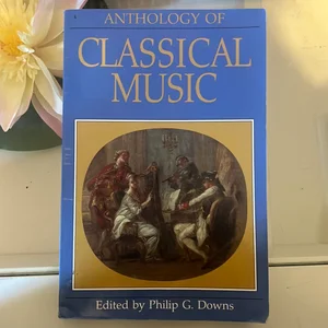 Anthology of Classical Music