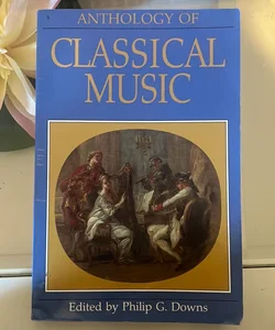 Anthology of Classical Music