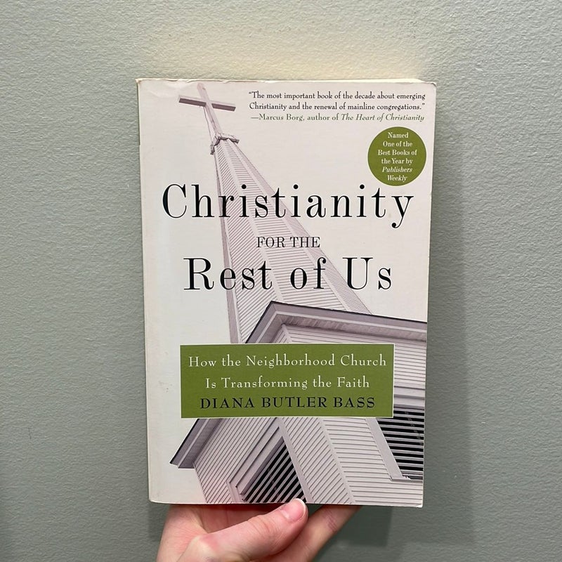 Christianity for the Rest of Us