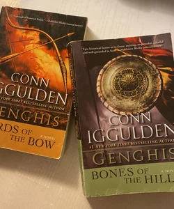 Two Books— Genghis: Lords of the Bow and Genghis: Bones of the Hill