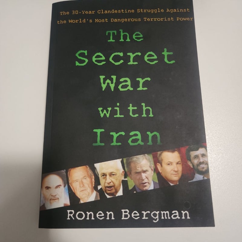 The Secret War with Iran