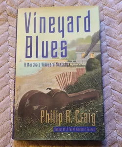 Vineyard Blues