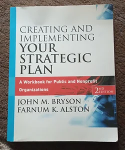 Creating and Implementing Your Strategic Plan