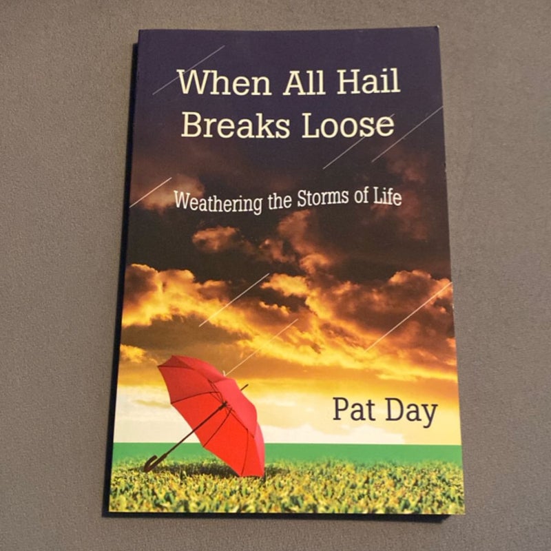 When All Hail Breaks Loose
