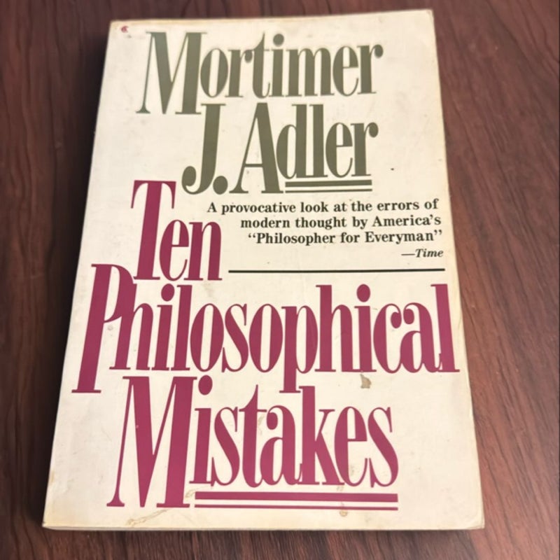 Ten Philosophical Mistakes