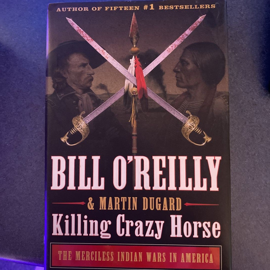 Killing Crazy Horse