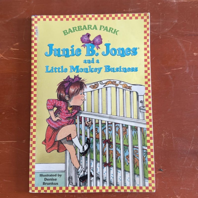 Junie B. Jones #2: Junie B. Jones and a Little Monkey Business