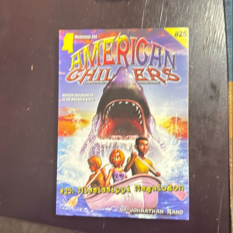 American Chillers #25 Mississippi Megalodon