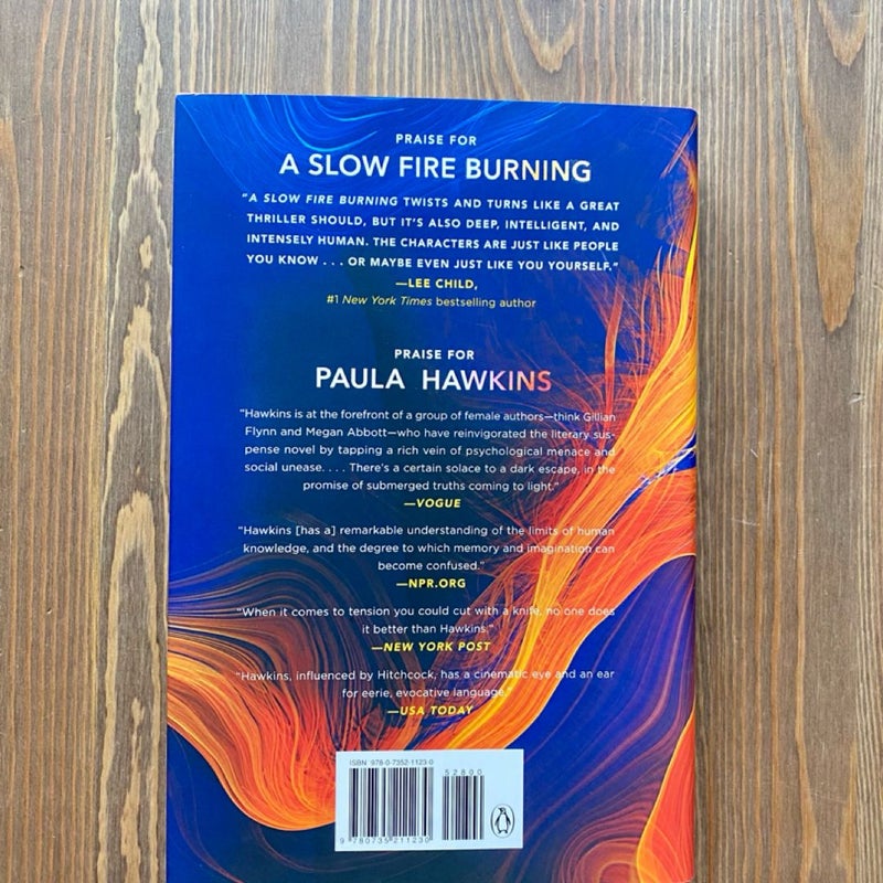 A Slow Fire Burning