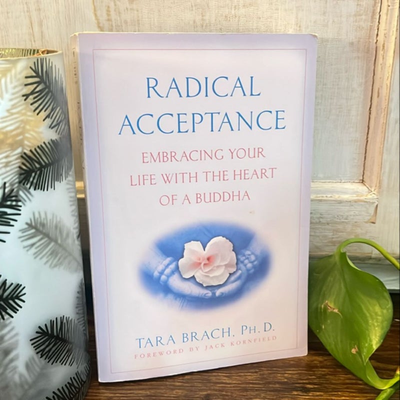 Radical Acceptance