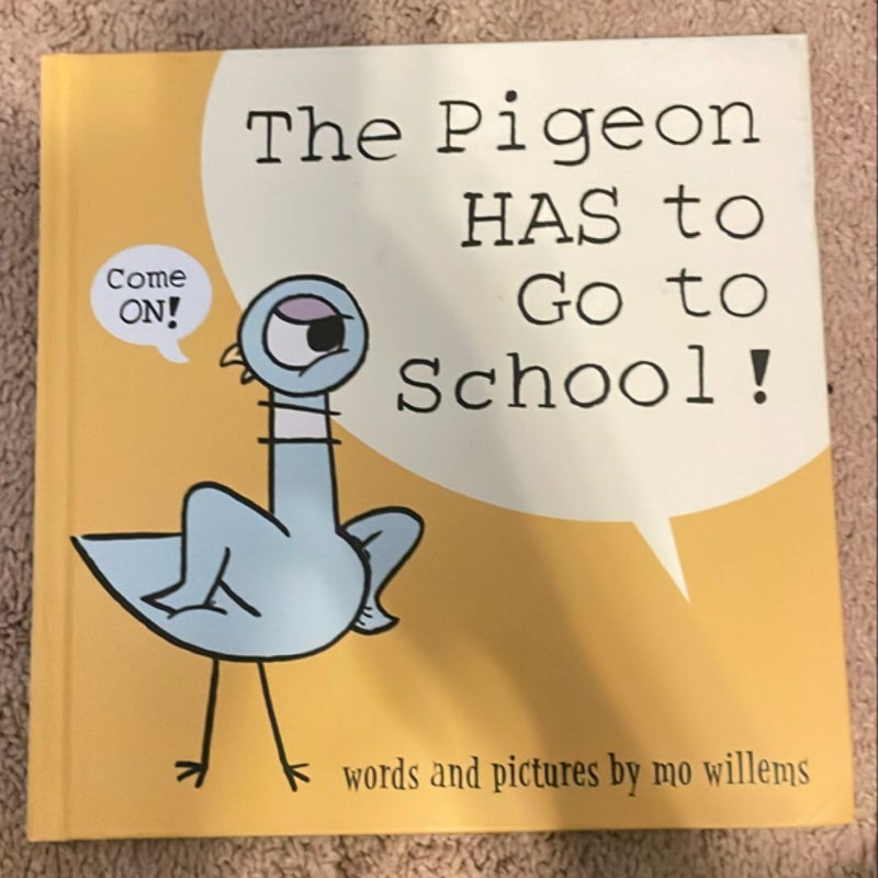 The Pigeon HAS to Go to School!