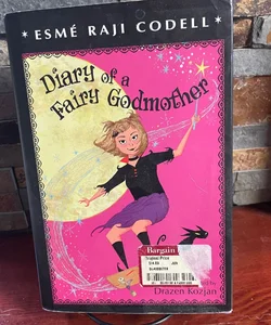 Diary of a Fairy Godmother