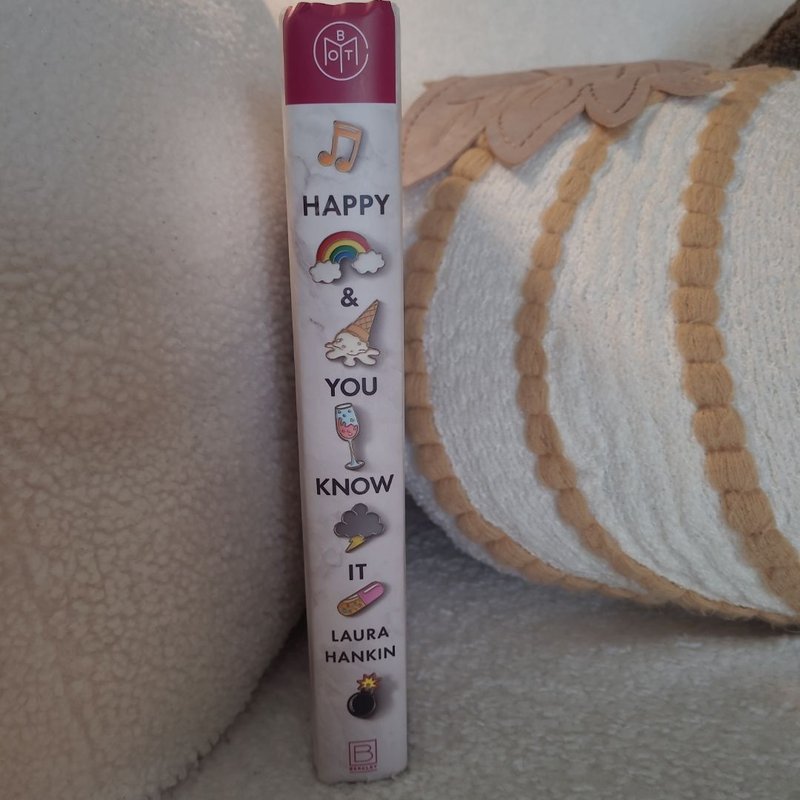 Happy and You Know It