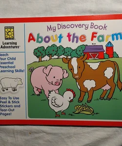 My Discovery Book About the Farm