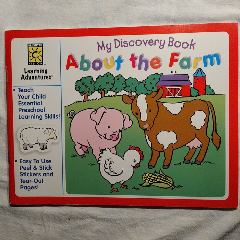 My Discovery Book About the Farm