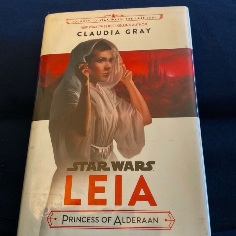 Star Wars:The Last Jedi: LEIA, Princess of Alderaan