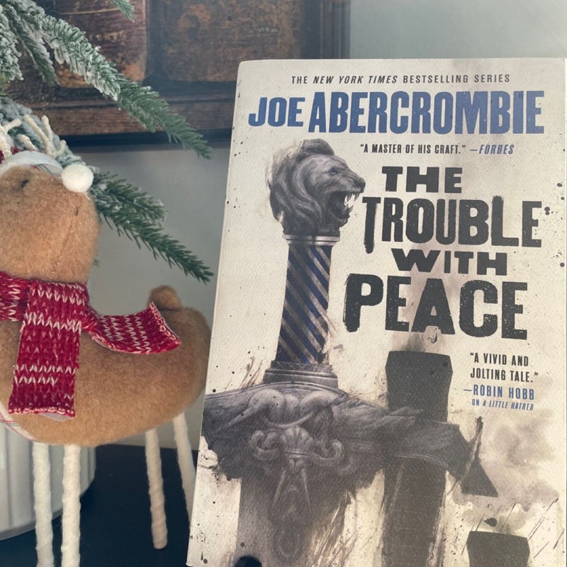 The Trouble with Peace