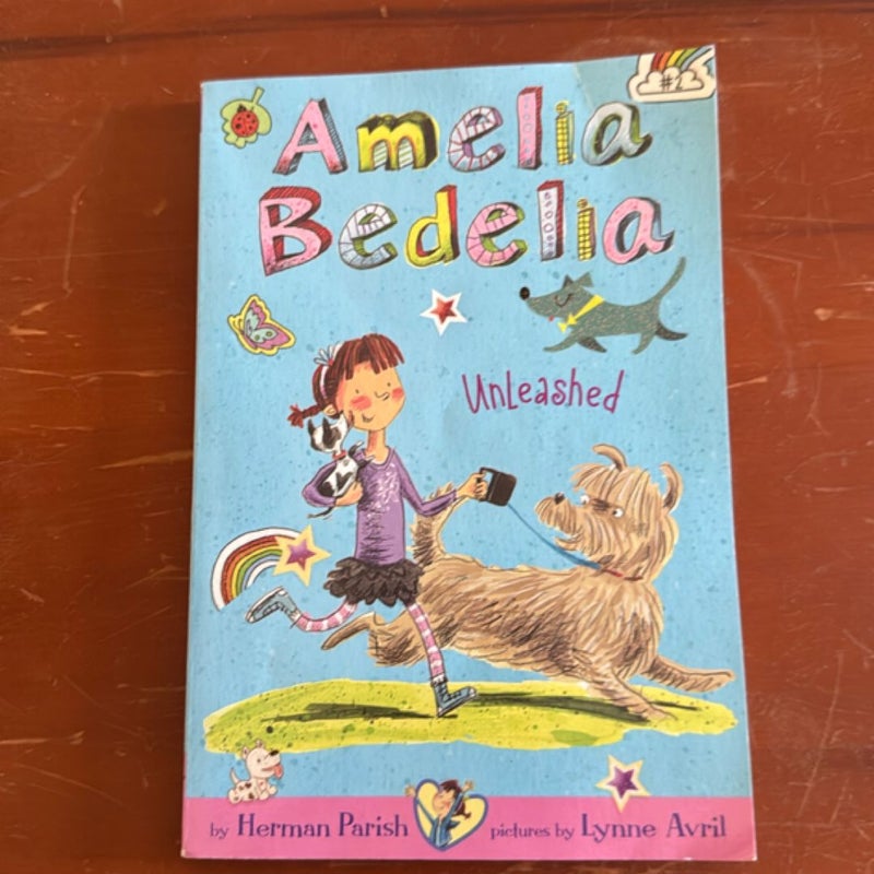 Amelia Bedelia Chapter Book #2: Amelia Bedelia Unleashed