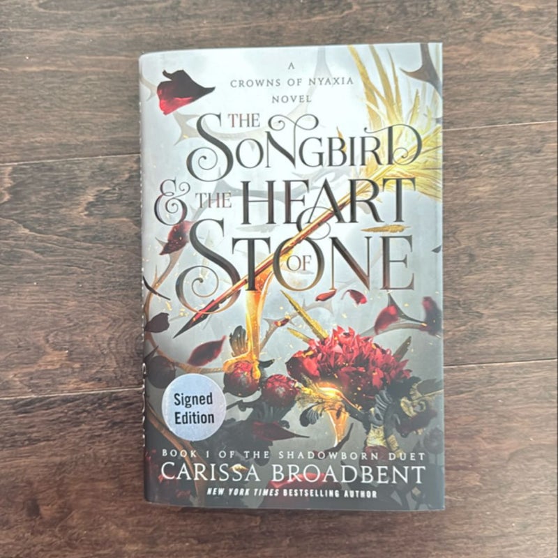 The Songbird and the Heart of Stone SIGNED