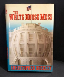 The White House Mess