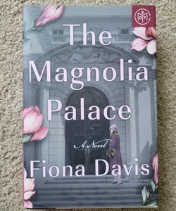 The Magnolia Palace