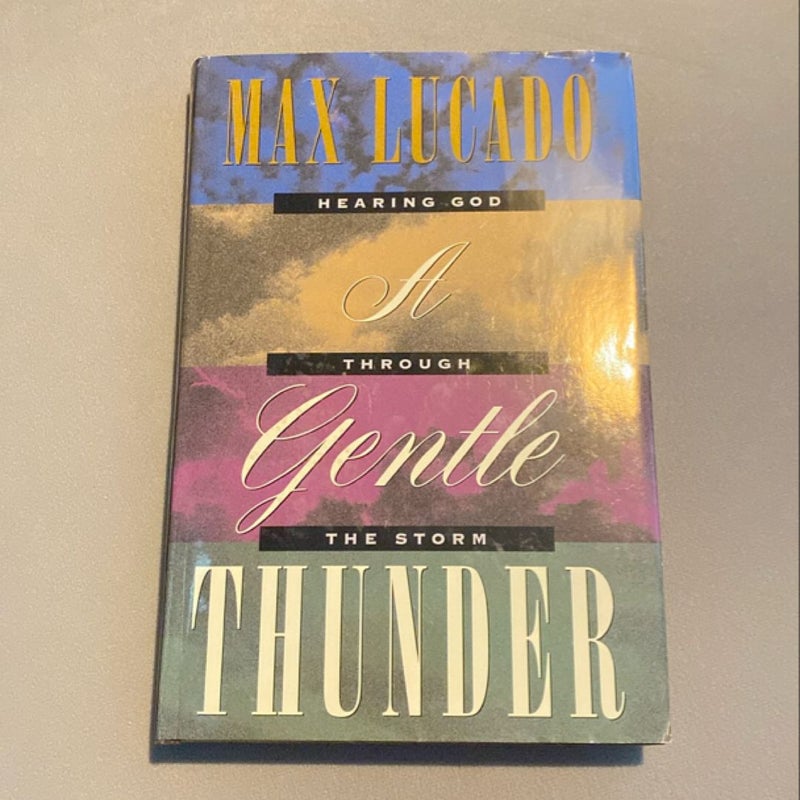 A Gentle Thunder