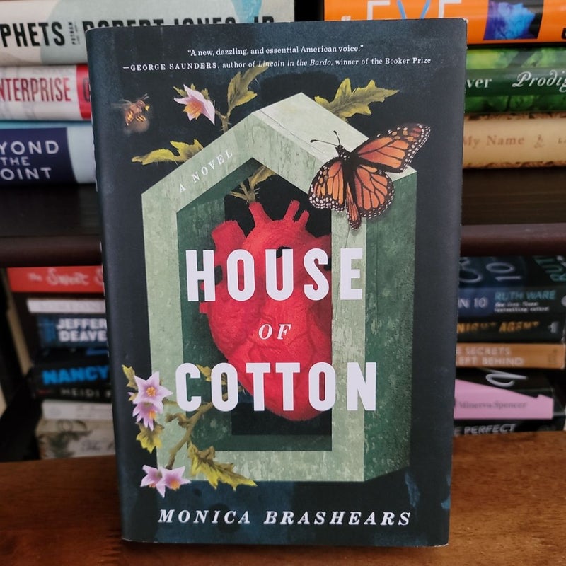 FIRST EDITION House of Cotton by Monica Brashears