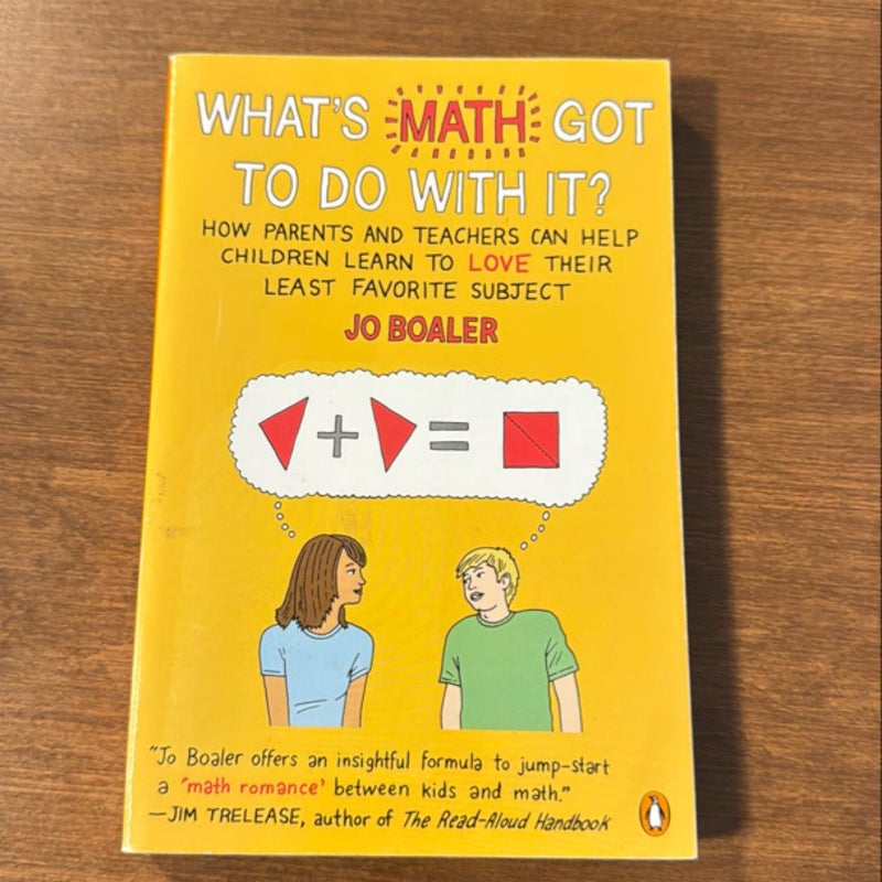 What's Math Got to Do with It?