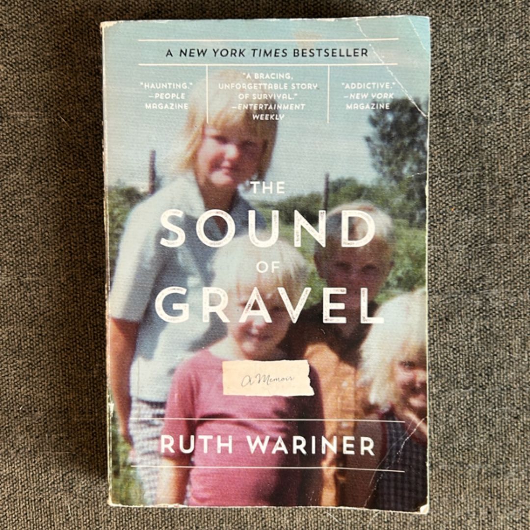 The Sound of Gravel