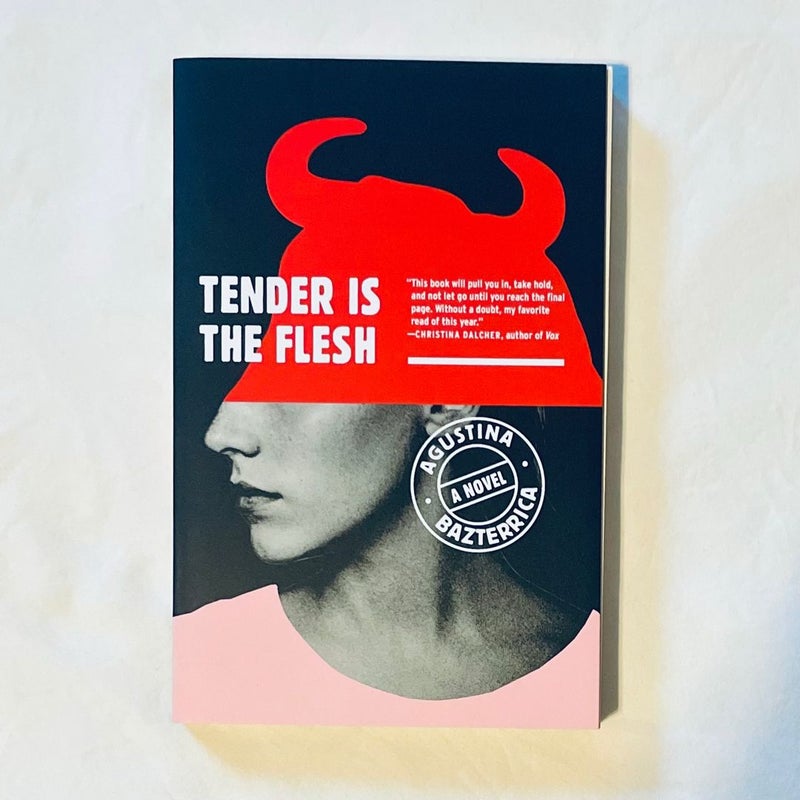 Tender Is the Flesh