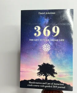 369 the Key to Your Dream Life