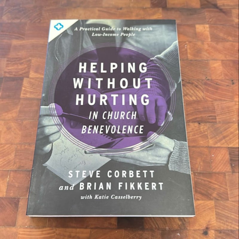 Helping Without Hurting in Church Benevolence