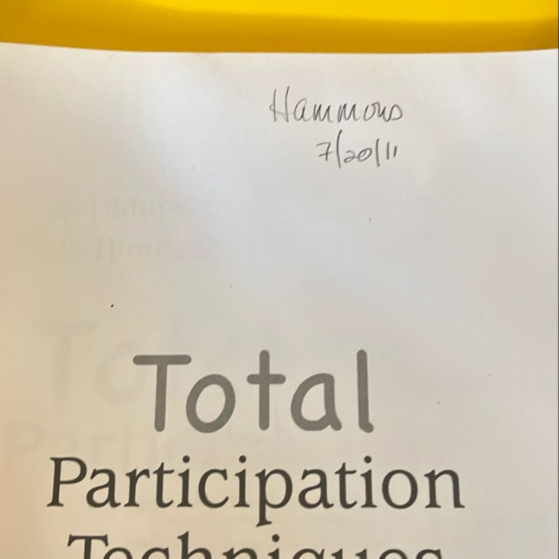 Total Participation Techniques