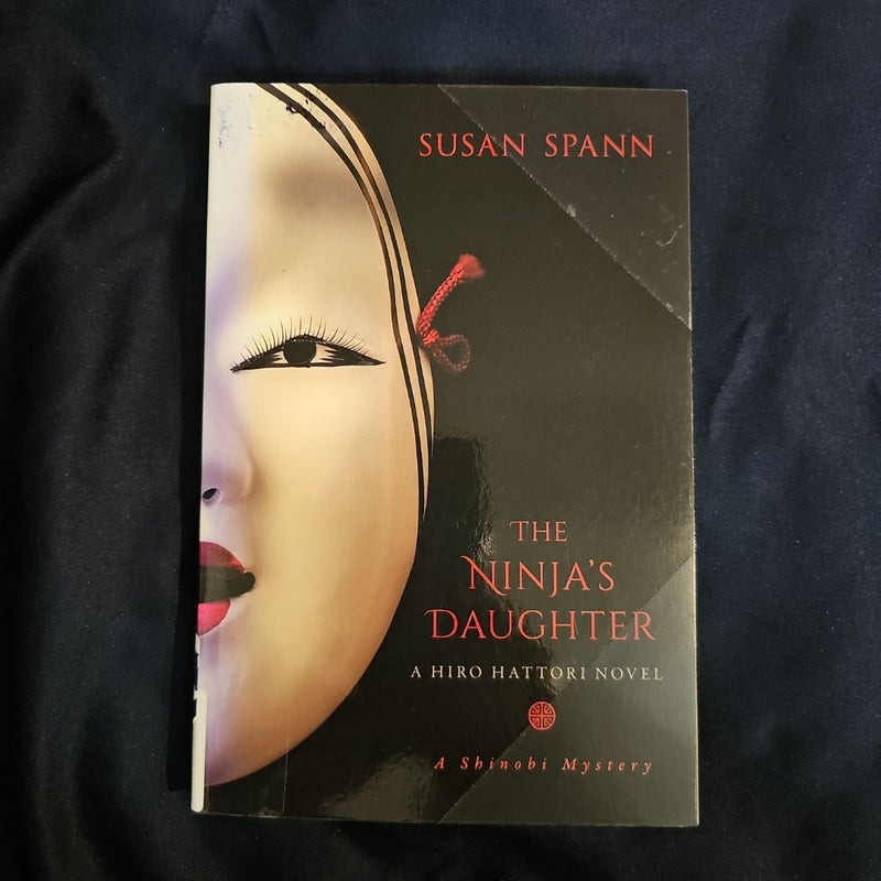 The Ninja's Daughter: A Hiro Hattori Novel