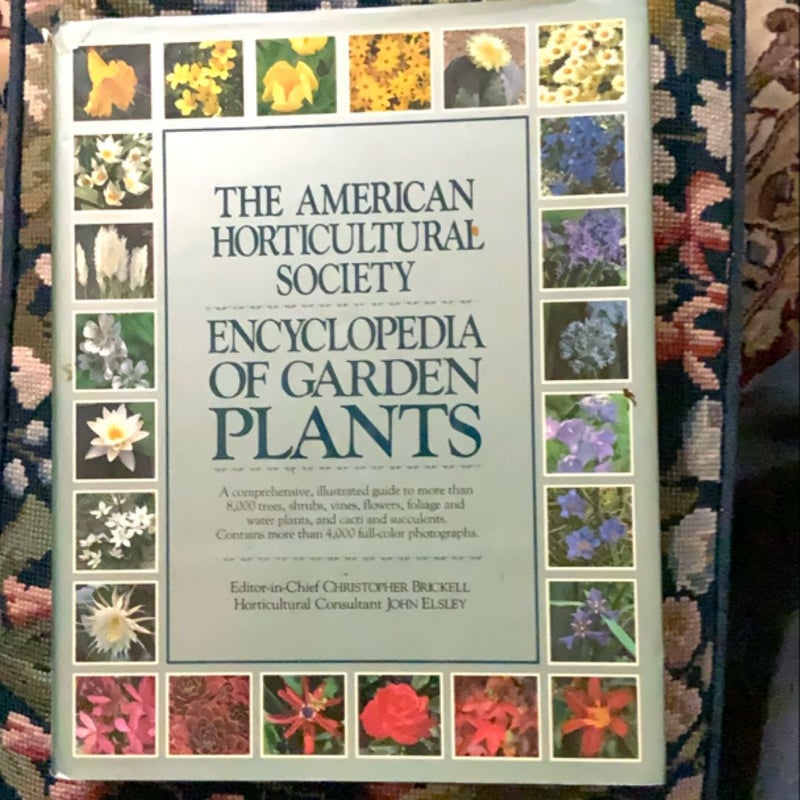 The American Horticultural Society Encyclopedia of Garden Plants