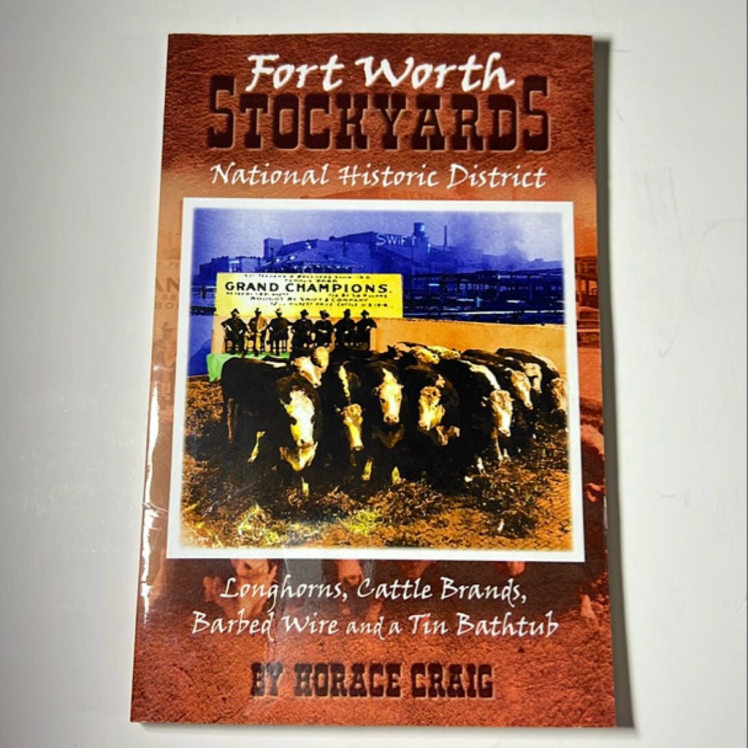 Fort Worth Stockyards National Historic District