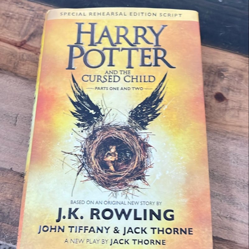 Harry Potter and the Cursed Child Parts One and Two (Special Rehearsal Edition Script)