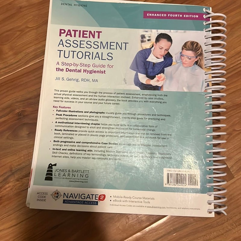 Patient Assessment Tutorials: a Step-By-Step Guide for the Dental Hygienist, Enhanced Edition with Navigate 2 Advantage Access