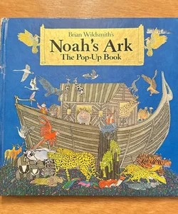 Brian Wildsmith's Noah's Ark: The Pop-up Book