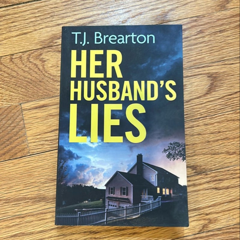 HER HUSBAND's LIES an Unputdownable Psychological Thriller with a Breathtaking Twist