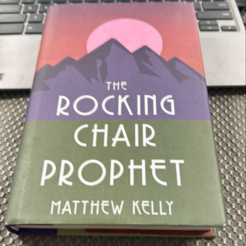 The Rocking Chair Prophet