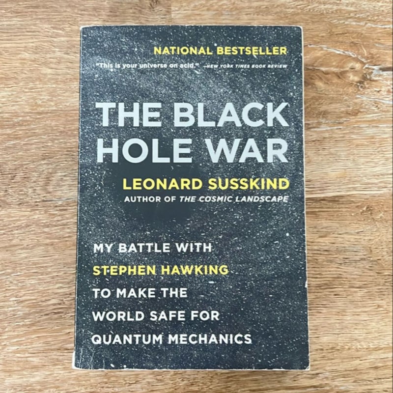 The Black Hole War