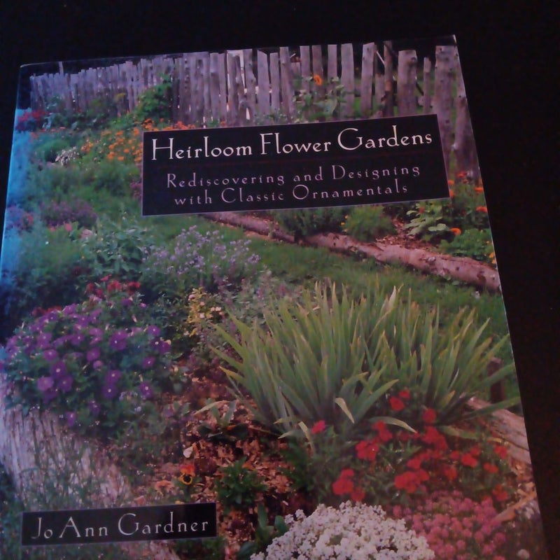 Heirloom Flower Garden