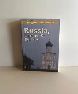 Lonely Planet Russia, Ukraine and Belarus