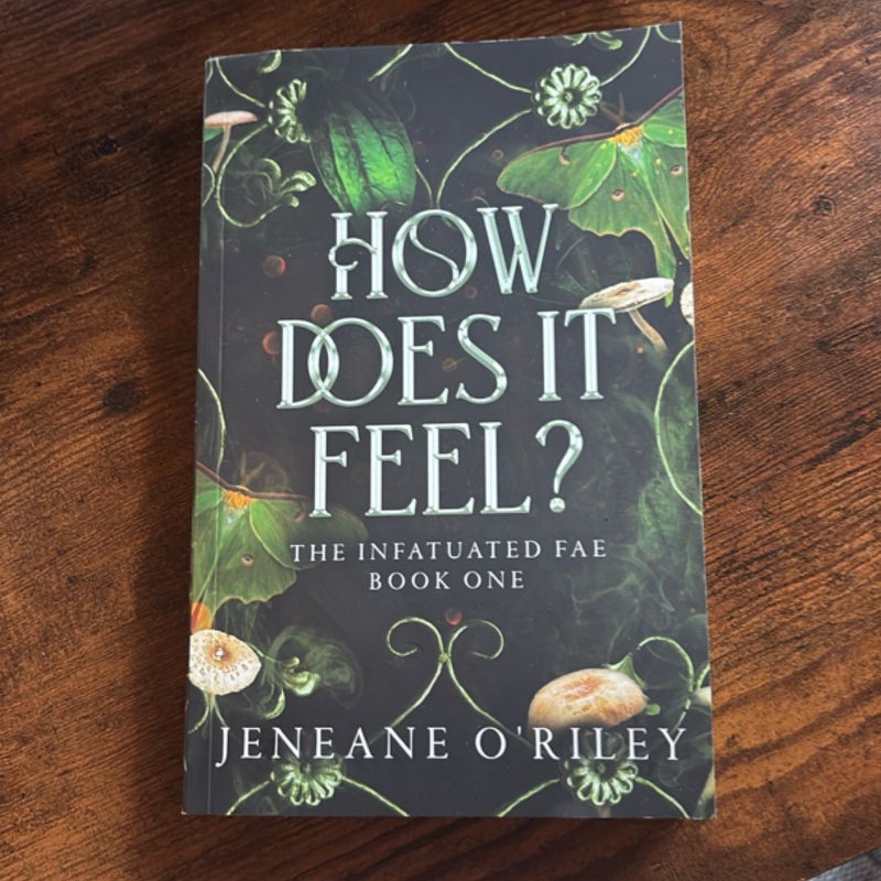 How Does It Feel?
