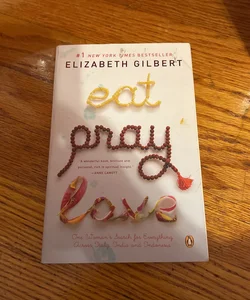 Eat Pray Love 10th-Anniversary Edition