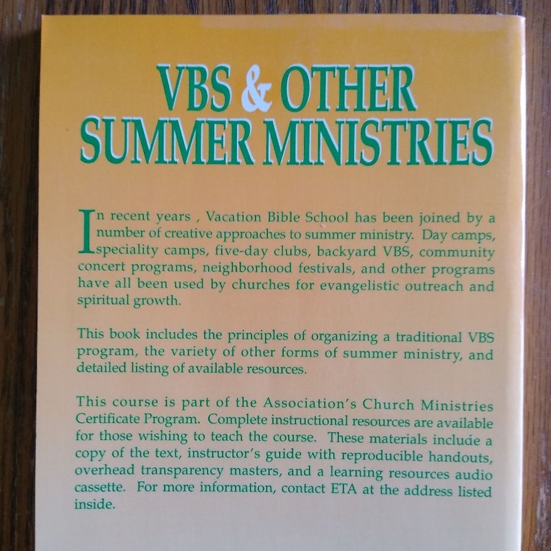 VBS and Other Summer Ministries