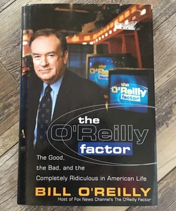The O’Reilly Factor