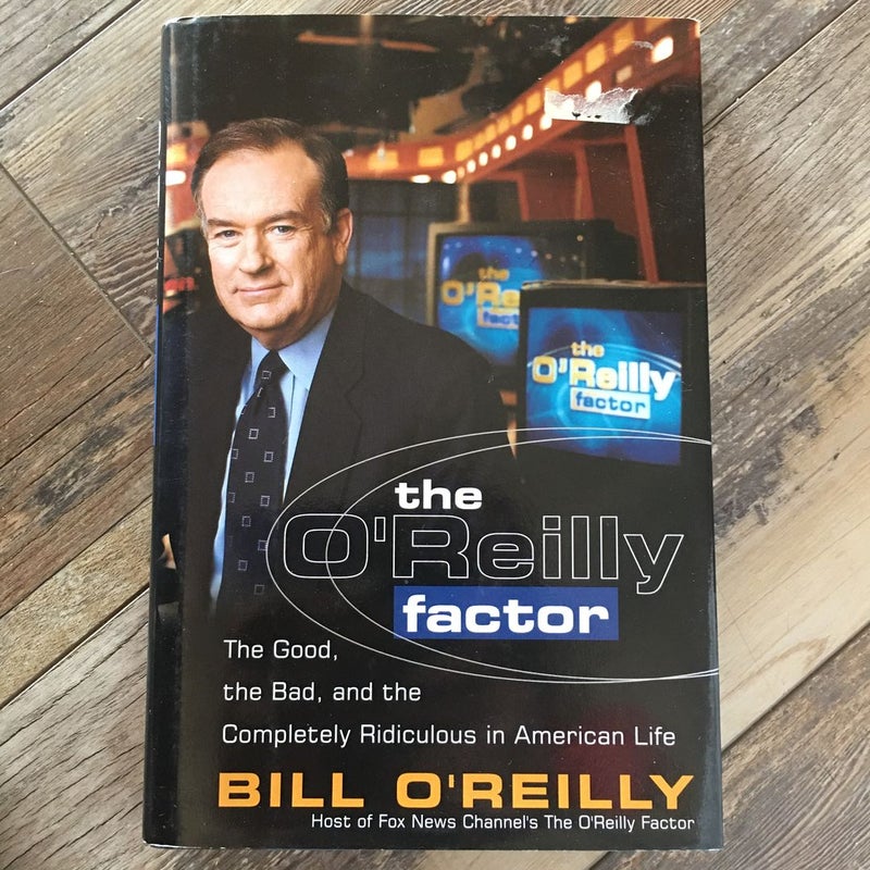 The O’Reilly Factor